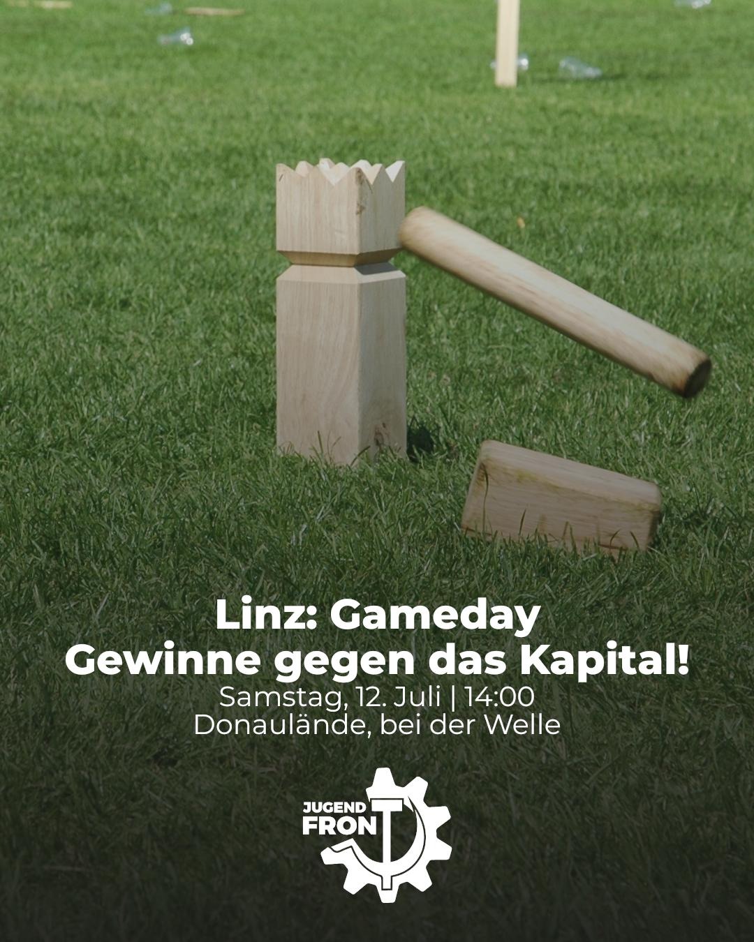 Linz: Gameday - Gewinne gegen das Kapital!